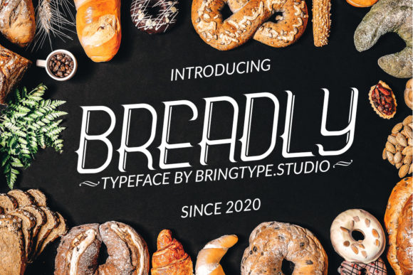 Breadly: A Versatile Font That Elevates Your Design Projects