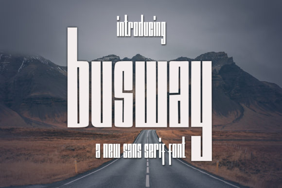Busway: A Bold Typographic Statement for Modern Design