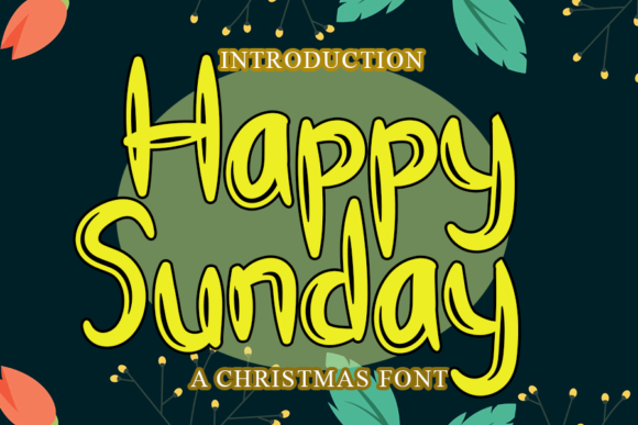 Happy Sunday: A Versatile Font for Creative Expression