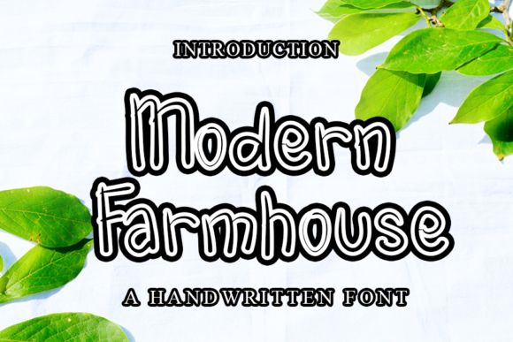 Modern Farmhouse: A Font That Adds Character to Your Design