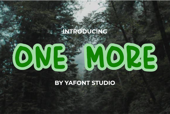 One More and One More: A Simple and Natural Display Font for Children and Education