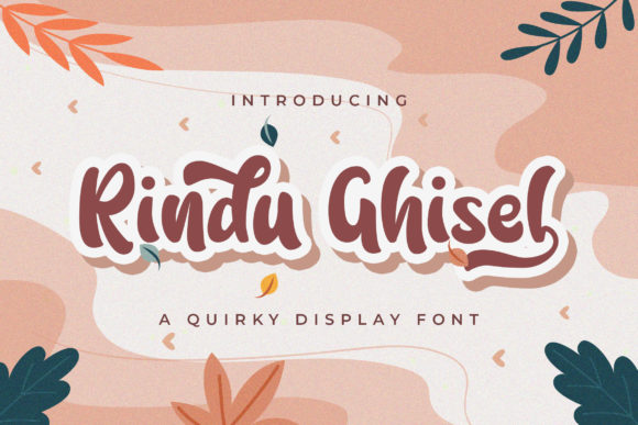 Rindu Ghisel: A Font That Adds Character to Your Design