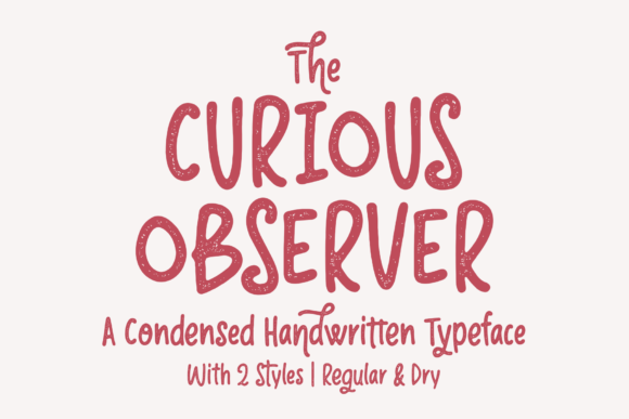 The Curious Observer Font: A Unique Typographic Experience