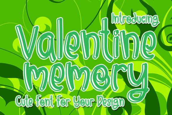 Valentine Memory Font: A Cute and Fun Display Font for Crafting